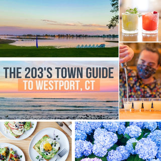 The 203's Town Guide To Westport Connecticut